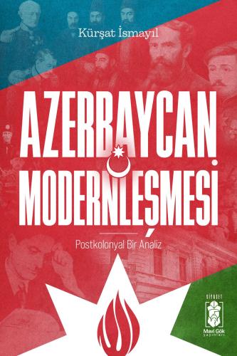 Azerbaycan Modernleşmesi, Postkolonyal Bir Analiz